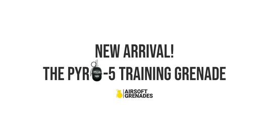 New Arrival! The PYRO-5 Training Grenade is Now in Stock!